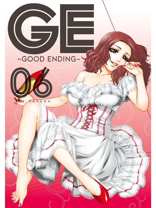 Title details for GE: Good Ending, Volume 6 by Kei Sasuga - Available